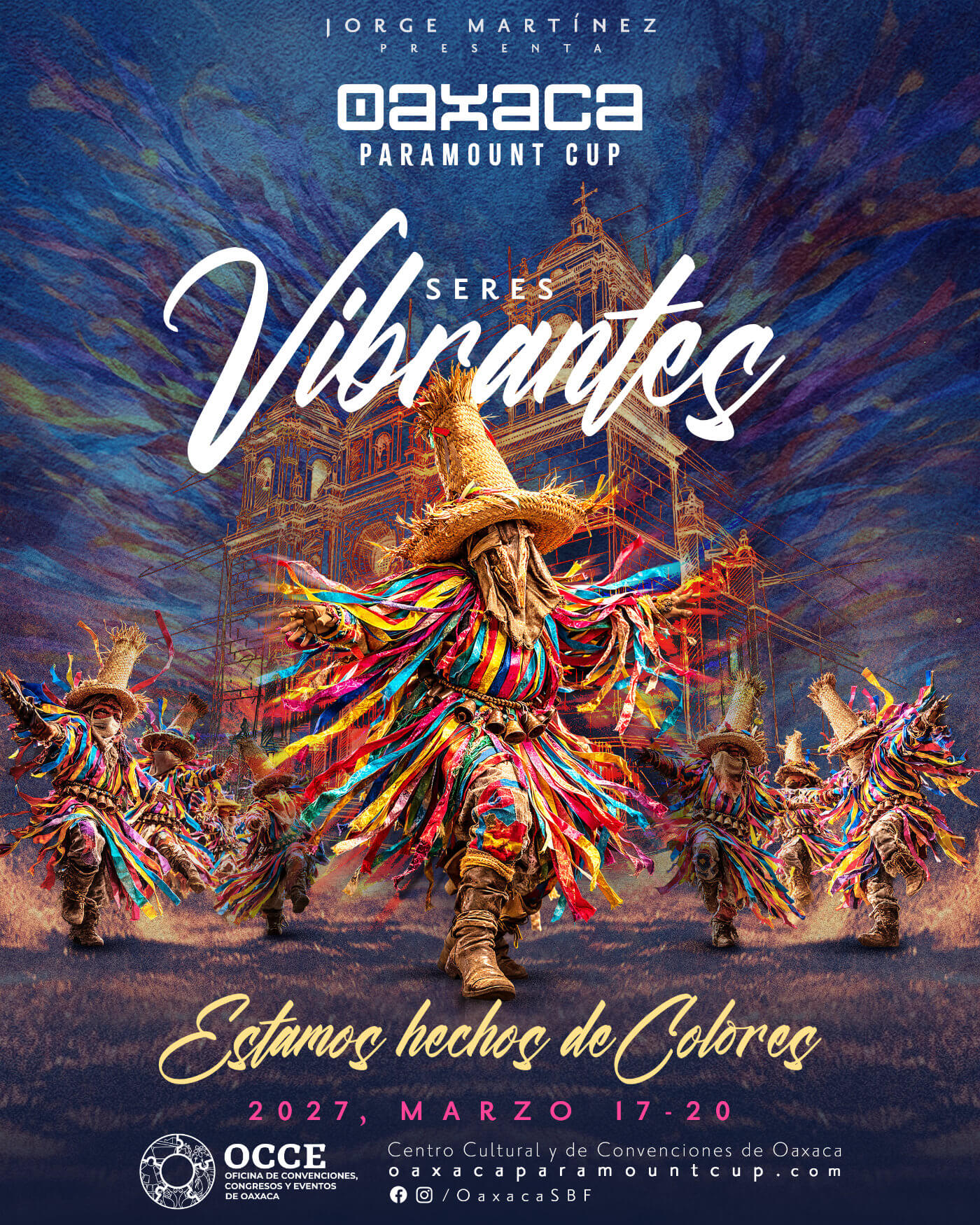 Cartel de Oaxaca Paramount Cup 2027 - Seres Vibrantes