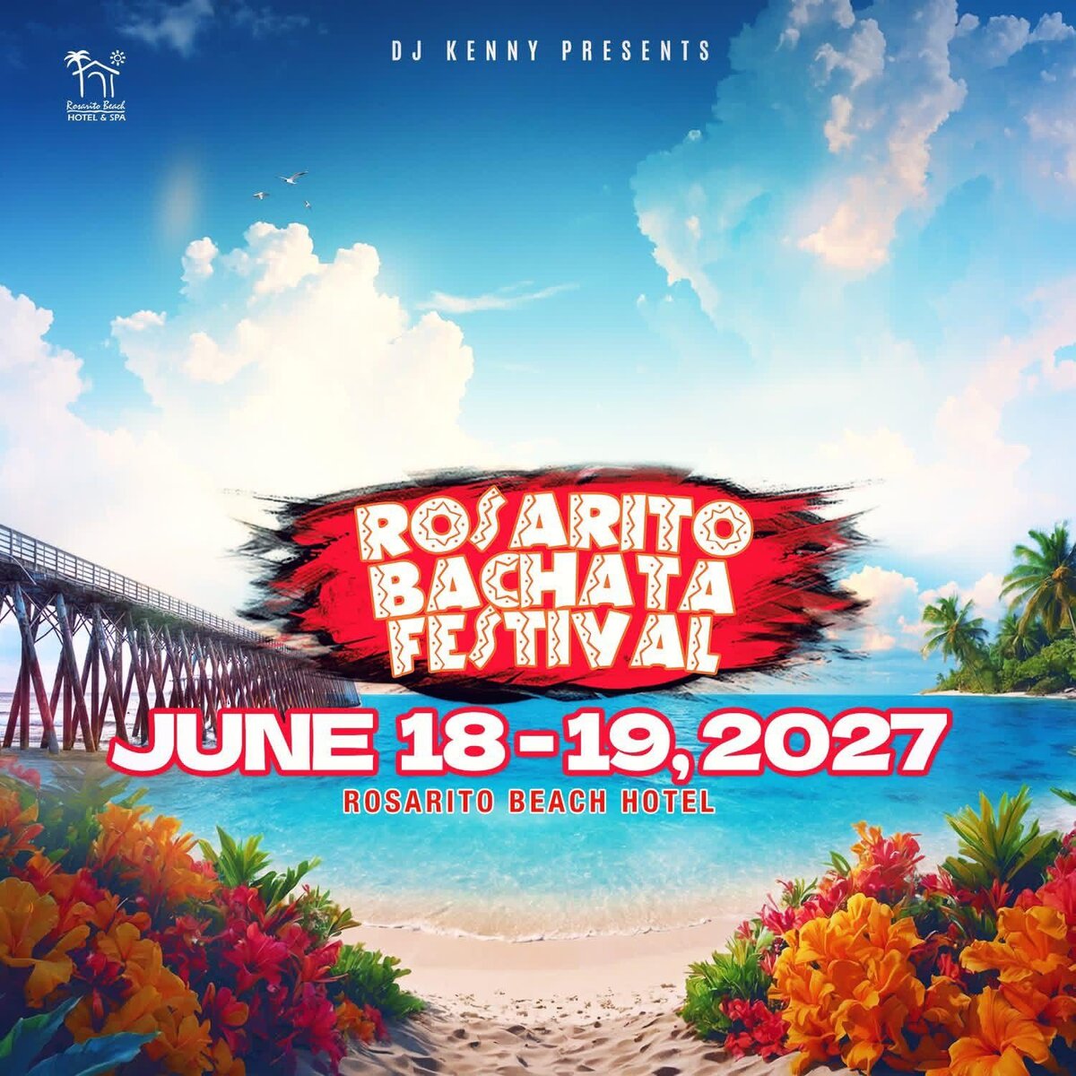 Cartel de Rosarito Bachata Festival 2027